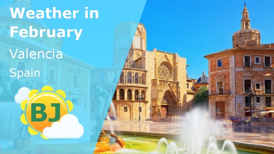 February Weather in Valencia, Spain 2024 Winter Sun Expert